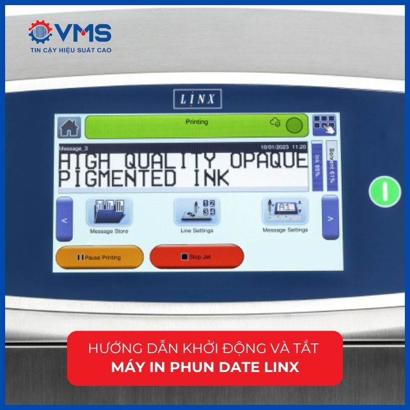 Hướng dẫn khởi động và tắt máy in phun date Linx