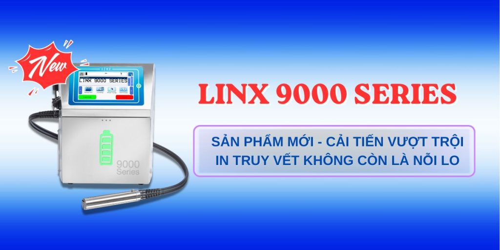Sản phẩm mới: Máy in phun Linx 9000 Series