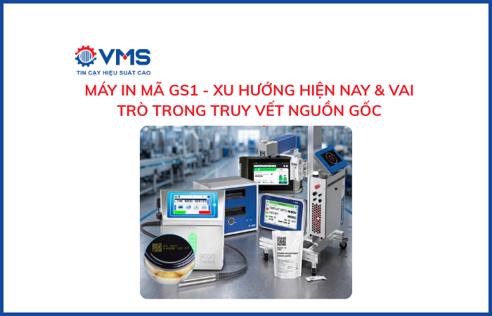 Máy in mã GS1 - Xu hướng & Vai trò